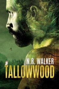 Review: Tallowwood – N.R. Walker Review: Tallowwood – N.R. Walker
