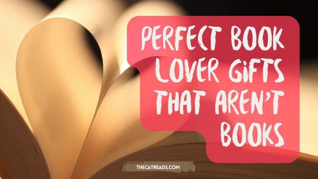Perfect Book Lover Gifts That Aren’t Books
